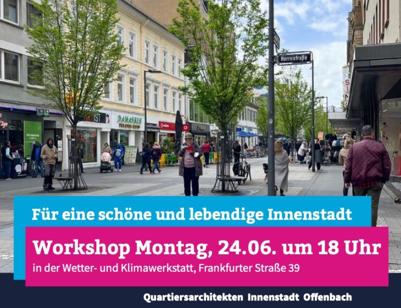 Einladung zum Workshop der Quartiersarchitekten in Offenbach